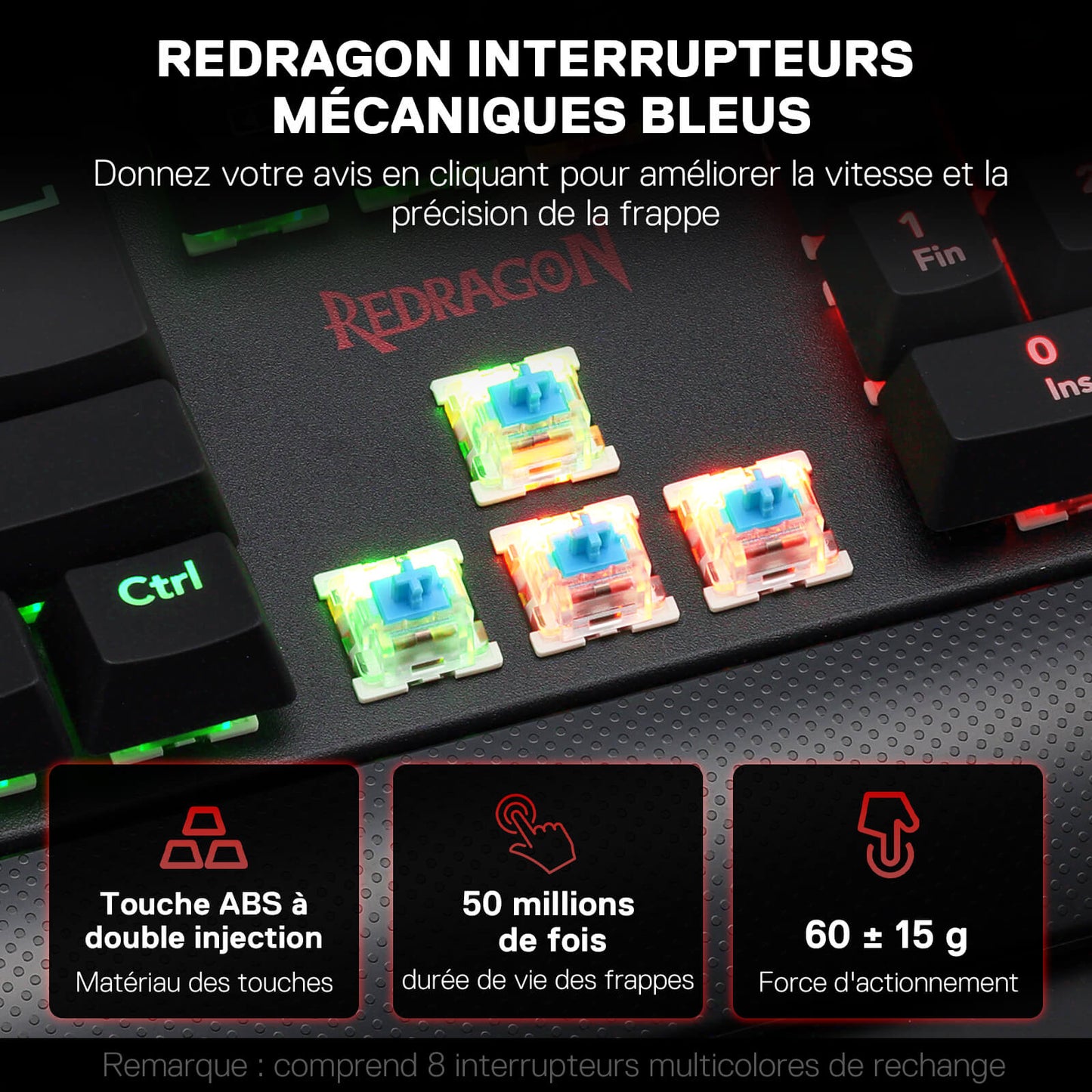 The Redragon blue mechanical switches are presented, along with their key specifications: dual-shot ABS keys, a lifespan of 50 million keystrokes and an actuation force of 60 ± 15 g.
